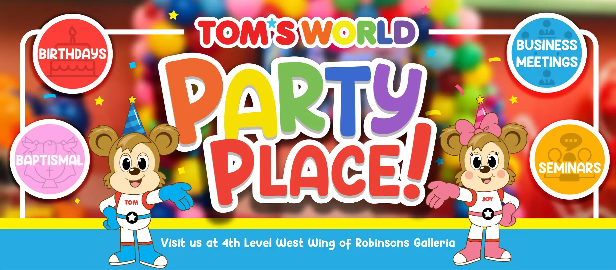 Tom’s World Parties Banner