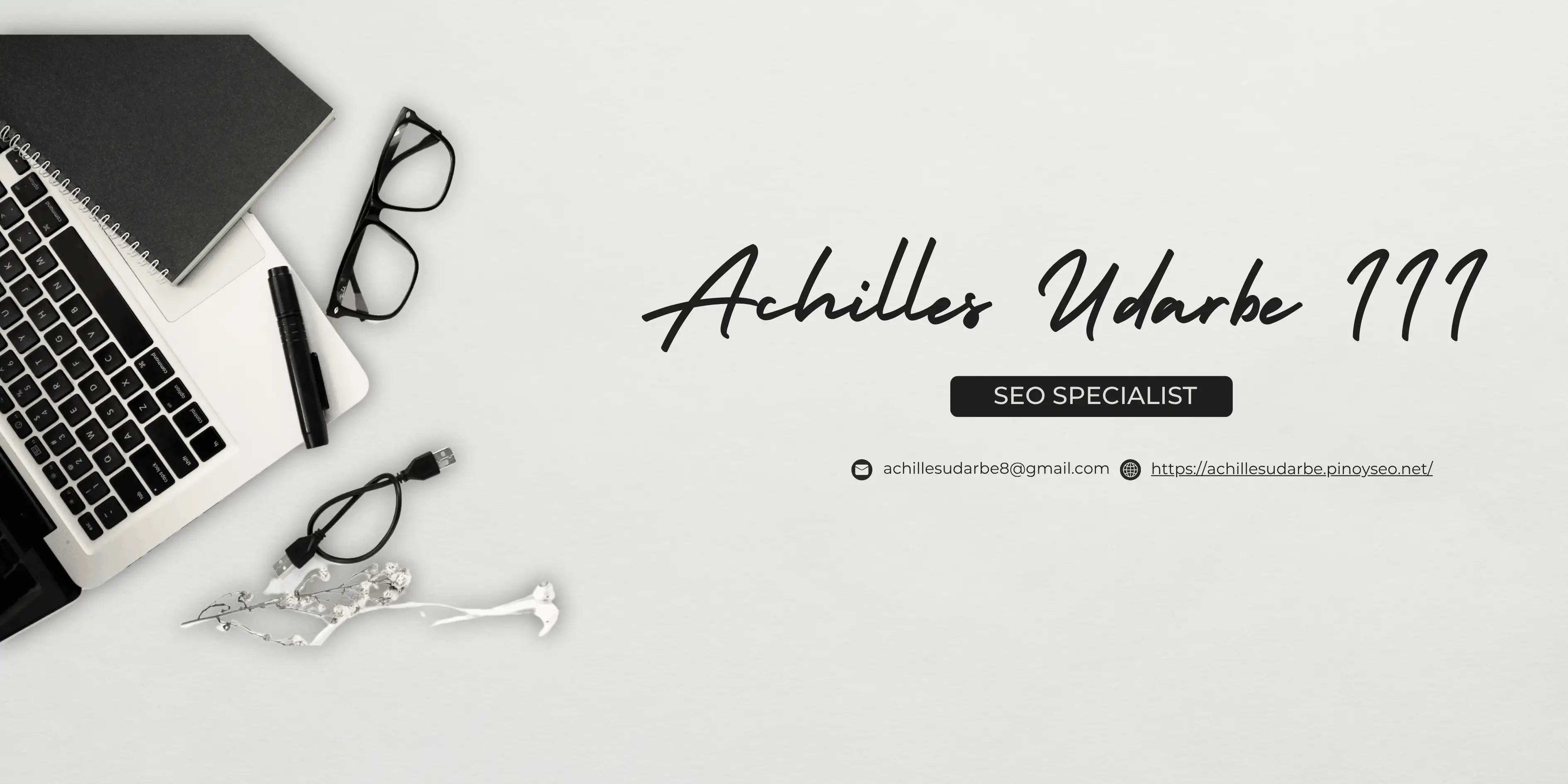 SEO SPECIALIST | Achilles Udarbe III Banner